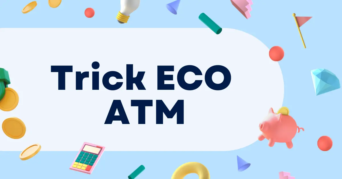 how to trick ecoatm